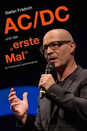 Frädrich |  AC/DC und das „erste Mal“ | eBook | Sack Fachmedien