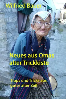 Bauer / Mierdel |  Neues aus Omas alter Trickkiste | eBook | Sack Fachmedien