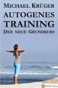 Krüger |  Autogenes Training | eBook | Sack Fachmedien