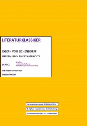 von Eichendorff |  Joseph von Eichendorff – Aus dem Leben eines Taugenichts | eBook | Sack Fachmedien