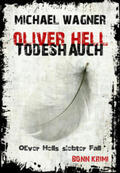 Wagner |  Oliver Hell Todeshauch | eBook | Sack Fachmedien