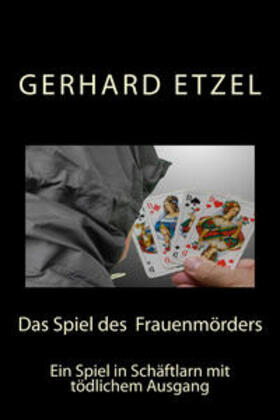 Etzel | Das Spiel des Frauenmörders | E-Book | sack.de