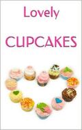 Seiler |  LOVELY CUPCAKES: Leckere Cupcakes zu (fast) jedem Anlass | eBook | Sack Fachmedien