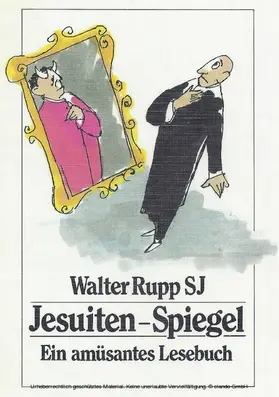 Rupp |  Jesuiten-Spiegel | eBook | Sack Fachmedien