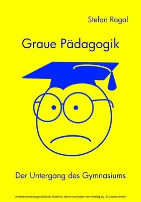 Rogal |  Graue Pädagogik | eBook | Sack Fachmedien