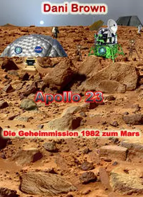 Brown |  Apollo 23 | eBook | Sack Fachmedien