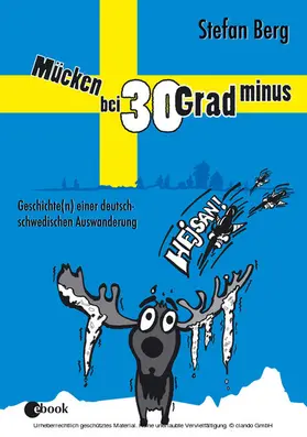 Berg |  Mücken bei 30 Grad minus | eBook | Sack Fachmedien