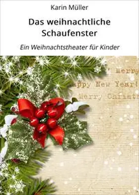 Müller |  Das weihnachtliche Schaufenster | eBook | Sack Fachmedien