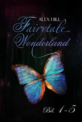 Hill |  Fairytale Wonderland Bd. 1 - 5 | eBook | Sack Fachmedien