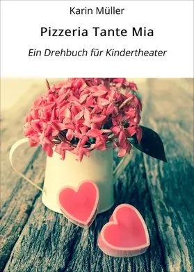 Müller |  Pizzeria Tante Mia | eBook | Sack Fachmedien