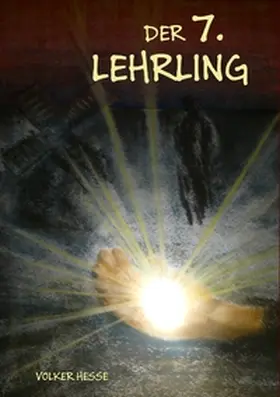 Hesse |  Der 7. Lehrling | Buch |  Sack Fachmedien