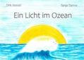 Hessel / Danne |  Ein Licht im Ozean | Buch |  Sack Fachmedien