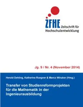 Dehling / Roegner / Winzker |  Transfer von Studienreformprojekten für die Mathematik in der Ingenieurausbildung | Buch |  Sack Fachmedien