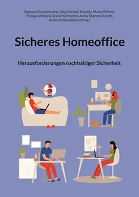 Karunakumar / Schmidtmann / Keuntje |  Sicheres Homeoffice | Buch |  Sack Fachmedien