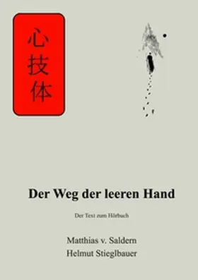 von Saldern / Stieglbauer |  Der Weg der leeren Hand | Buch |  Sack Fachmedien