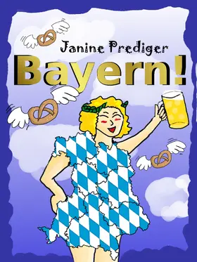 Prediger |  Bayern! | eBook | Sack Fachmedien