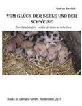 Bornhöft |  Vom Glück der Seele und der Schweine | Buch |  Sack Fachmedien