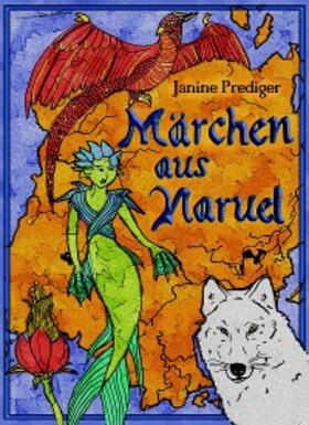 Prediger |  Märchen aus Naruel | eBook | Sack Fachmedien