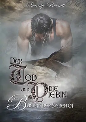 Berndt |  Der Tod und die Diebin | Buch |  Sack Fachmedien