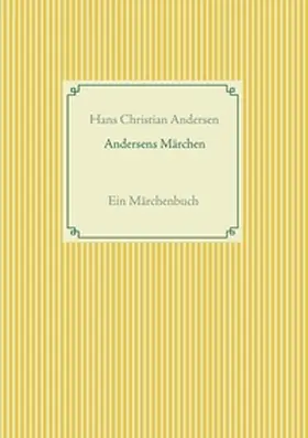 Andersen / Weber |  Andersens Märchen | Buch |  Sack Fachmedien