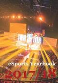 Hiltscher / Scholz |  eSports Yearbook 2017/18 | Buch |  Sack Fachmedien