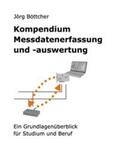 Böttcher |  Kompendium Messdatenerfassung und -auswertung | Buch |  Sack Fachmedien