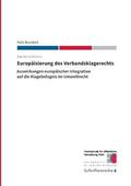 Bruckert |  Europäisierung des Verbandsklagerechts | Buch |  Sack Fachmedien