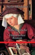 Blankertz |  Weberschlacht 1371 | Buch |  Sack Fachmedien