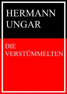 Ungar |  Die Verstümmelten | eBook | Sack Fachmedien