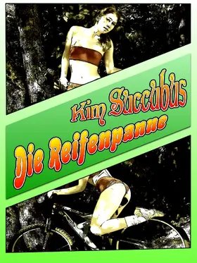 Succubus |  Die Reifenpanne | eBook | Sack Fachmedien