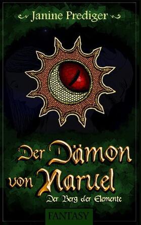 Prediger |  Der Dämon von Naruel | Buch |  Sack Fachmedien