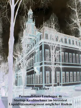 Becker |  Personalbilanz Lesebogen 46 Startup-Kreditnehmer im Stresstest | eBook | Sack Fachmedien