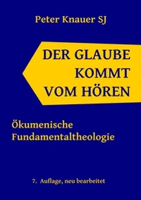 Knauer |  Der Glaube kommt vom Hören | Buch |  Sack Fachmedien