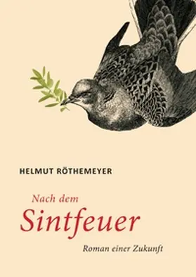 Röthemeyer |  Nach dem Sintfeuer | Buch |  Sack Fachmedien