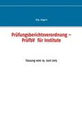 Gogarn |  Prüfungsberichtsverordnung - PrüfbV  für Institute | Buch |  Sack Fachmedien