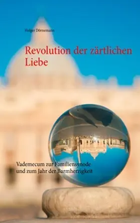 Dörnemann |  Revolution der zärtlichen Liebe | Buch |  Sack Fachmedien