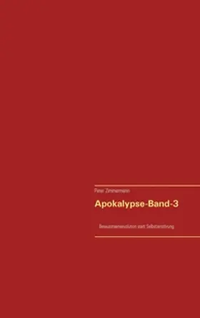 Zimmermann |  Apokalypse-Band-3 | Buch |  Sack Fachmedien