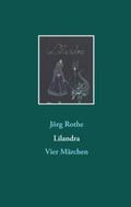 Rothe |  Lilandra | Buch |  Sack Fachmedien