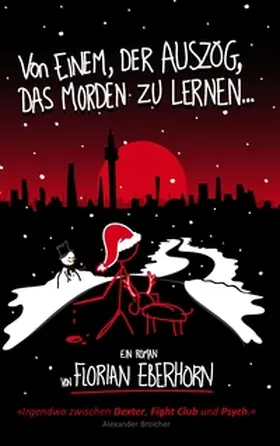 Eberhorn |  Von einem, der auszog, das Morden zu lernen... | Buch |  Sack Fachmedien