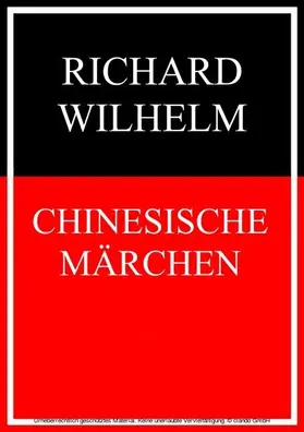 Wilhelm |  Chinesische Märchen | eBook | Sack Fachmedien