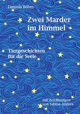 Böhm |  Zwei Marder im Himmel | Buch |  Sack Fachmedien