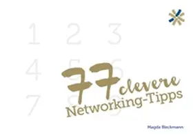 Bleckmann |  77 clevere Networking-Tipps | Buch |  Sack Fachmedien