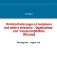 Gogarn |  Mindestanforderungen an Compliance und weitere Verhaltens-, Organisations- und  Transparenzpflichten (MaComp) | Buch |  Sack Fachmedien