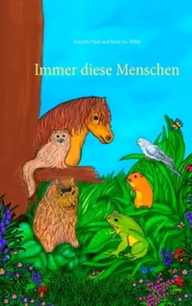 Paul / Sz.-Pöhls |  Immer diese Menschen | Buch |  Sack Fachmedien