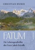 Huber |  Fatum | Buch |  Sack Fachmedien