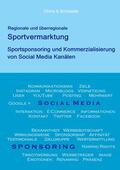 Ohms / Schneider |  Regionale und überregionale Sportvermarktung | eBook | Sack Fachmedien