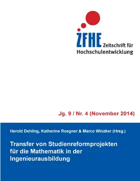 Dehling / Roegner / Winzker |  Transfer von Studienreformprojekten für die Mathematik in der Ingenieurausbildung | eBook | Sack Fachmedien