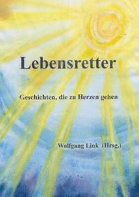 Link | Lebensretter | Buch | 978-3-7386-6450-8 | sack.de