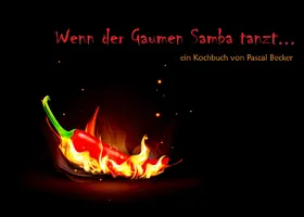 Becker |  Wenn der Gaumen Samba tanzt | eBook | Sack Fachmedien