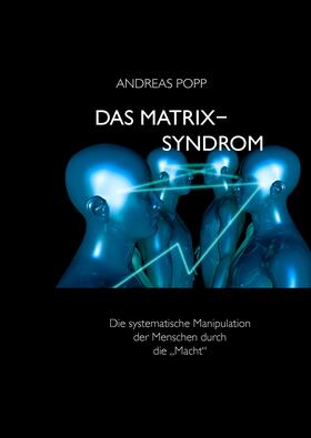 Popp | Das Matrix Syndrom | E-Book | sack.de